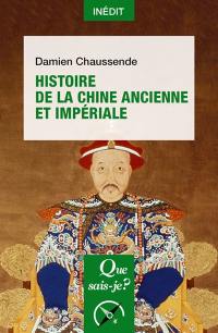 Histoire de la Chine ancienne et impériale
