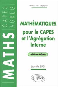 Mathématiques pour le Capes et l'agrégation interne