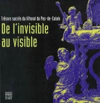 De l'invisible au visible : trésors sacrés du littoral du Pas-de-Calais