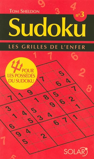 Sudoku 3 : les grilles de l'enfer