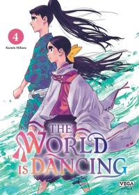 The world is dancing. Vol. 4