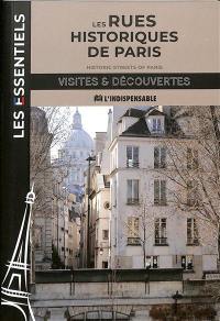 Les rues historiques de Paris. Historic streets of Paris