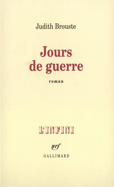 Jours de guerre