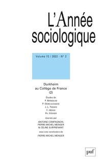 Année sociologique (L'), n° 2 (2022). Durkheim au Collège de France (2)