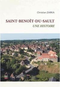Saint-Benoît-du-Sault : une histoire