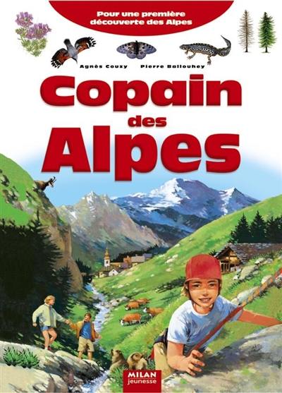 Copain des Alpes : pour une première découverte des Alpes