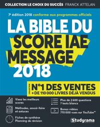 La bible du Score IAE Message : admissions 2018