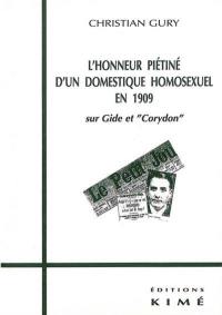 L'honneur piétiné d'un domestique homosexuel en 1909 : sur Gide et Corydon