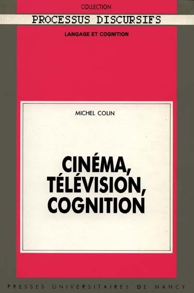 Cinéma, télévision, cognition