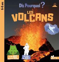 Les volcans : 6-8 ans
