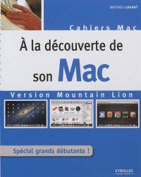 A la découverte de son Mac : version Mountain Lion