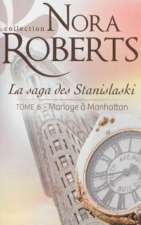 Mariage à Manhattan : la saga des Stanislaski