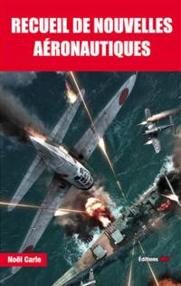 Pilotes en guerre : recueil de nouvelles aéronautiques