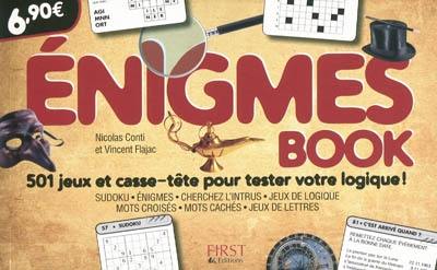 Enigmes book : 501 jeux et casse-tête pour tester votre perspicacité !