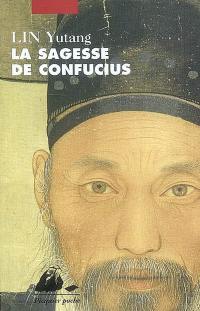 La sagesse de Confucius