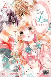 Our little secrets. Vol. 4