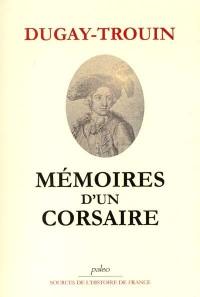 Mémoires d'un corsaire : 1689-1736