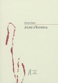 Jours d'Excideuil : poèmes