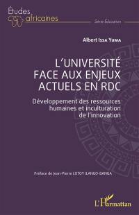 L'université face aux enjeux actuels en RDC : développement des ressources humaines et inculturation de l'innovation