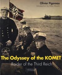 The odyssey of the Komet : raider of the Third Reich