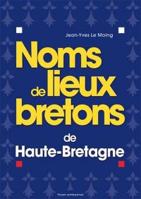 Noms de lieux bretons de Haute-Bretagne