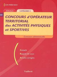 Concours d'opérateur territorial des activités physiques et sportives, catégorie C