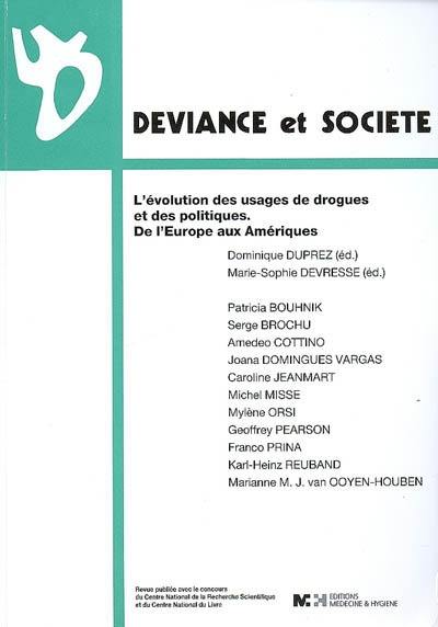 Déviance et société, n° 3 (2008). L'évolution des usages de drogues et des politiques, de l'Europe aux Amériques