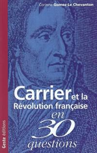 Carrier et la Révolution française