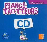 France-trotteurs : méthode de français niveau 3, A2 : CD