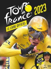 Tour de France 2023 : le livre officiel