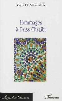 Hommages à Driss Chraïbi
