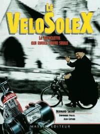 Le Vélosolex : la bicyclette qui roule toute seule