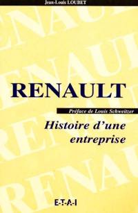Renault : histoire d'une entreprise