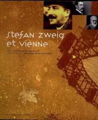 Stefan Zweig et Vienne