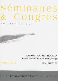 Geometric methods in representation theory. Vol. 1