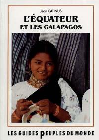 L'Equateur et les Galapagos