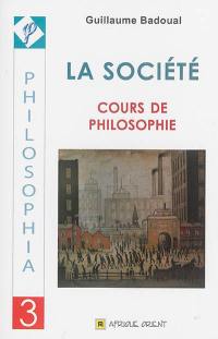 La société : cours de philosophie