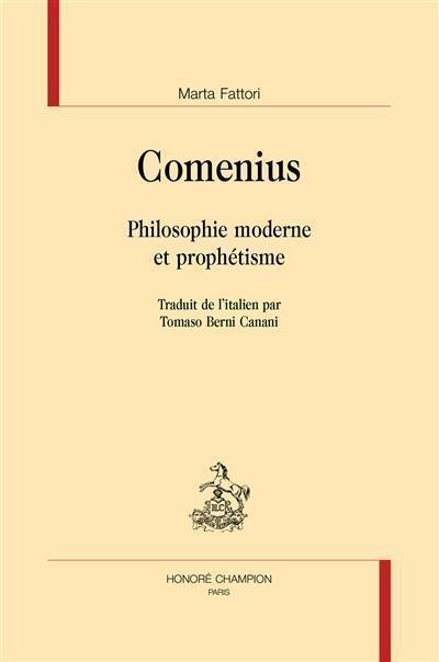 Comenius : philosophie moderne et prophétisme