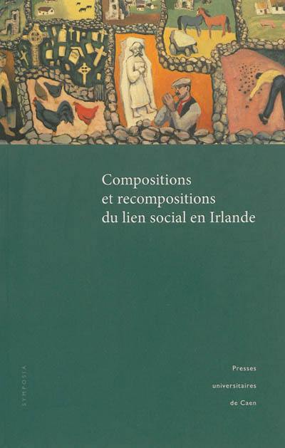 Compositions et recompositions du lien social en Irlande