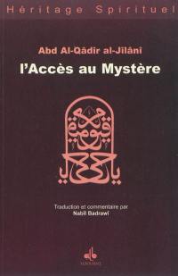 L'accès au mystère (Futuh al-gayb)