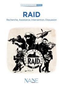 RAID : recherche, assistance, intervention, dissuasion