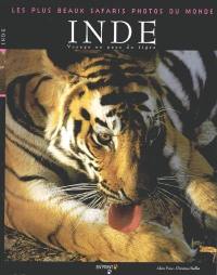 Inde : voyage au pays du tigre