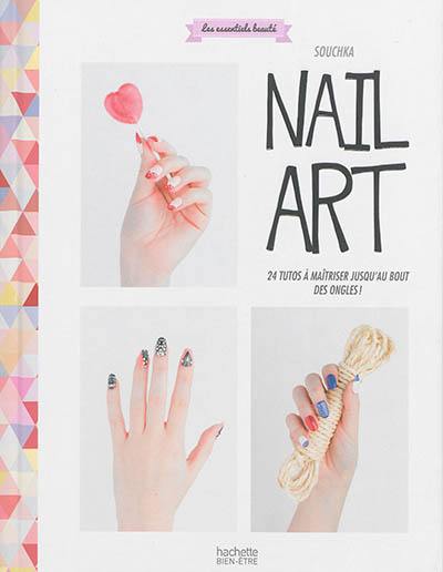 Nail art : 24 tutos à maîtriser jusqu'au bout des ongles !