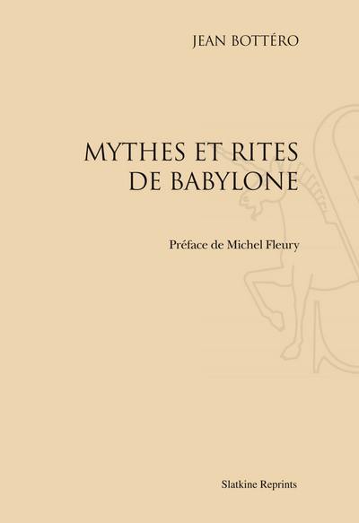 Mythes et rites de Babylone