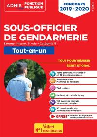 Sous-officier de gendarmerie : externe, interne, 3e voie, catégorie B : tout-en-un, concours 2019-2020