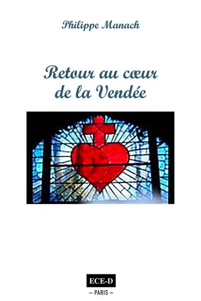 Retour au coeur de la Vendée