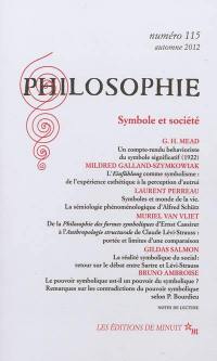 Philosophie, n° 115. Symbole et société