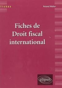 Fiches de droit fiscal international