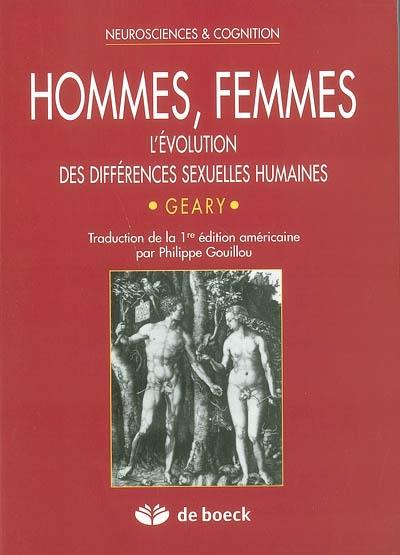 Hommes, femmes : l'évolution des différences sexuelles humaines