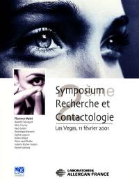 2e Symposium Recherche et Contactologie : Las Vegas, 11 février 2001